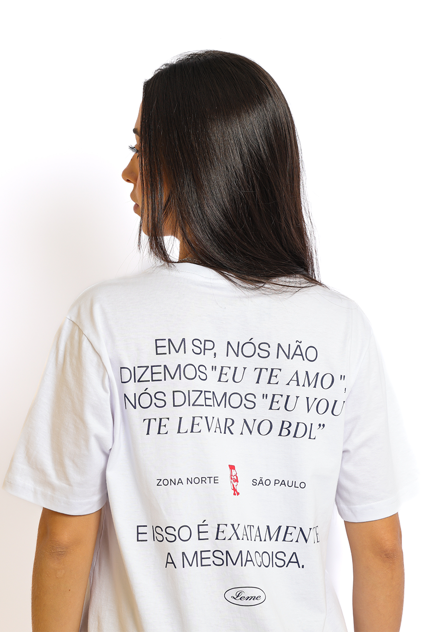 Camiseta "Eu Te Amo BDL"