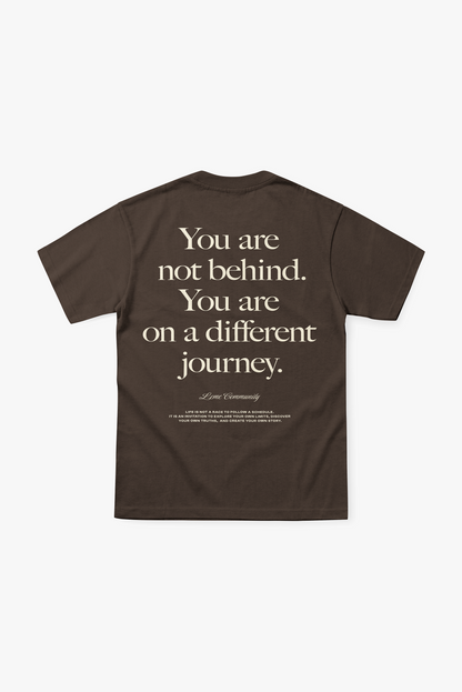 Camiseta You Are Not Behind Marrom